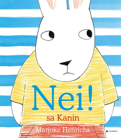 No! said Rabbit