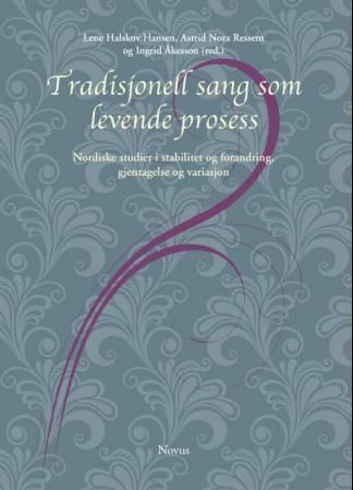 Tradisjonell sang som levende prosess