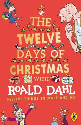 The twelve days of Christmas with Roald Dahl