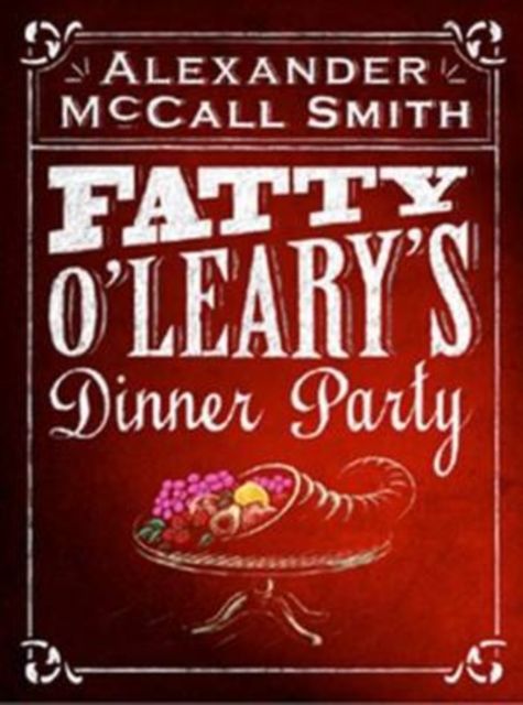 Fatty O'Leary's dinner pary