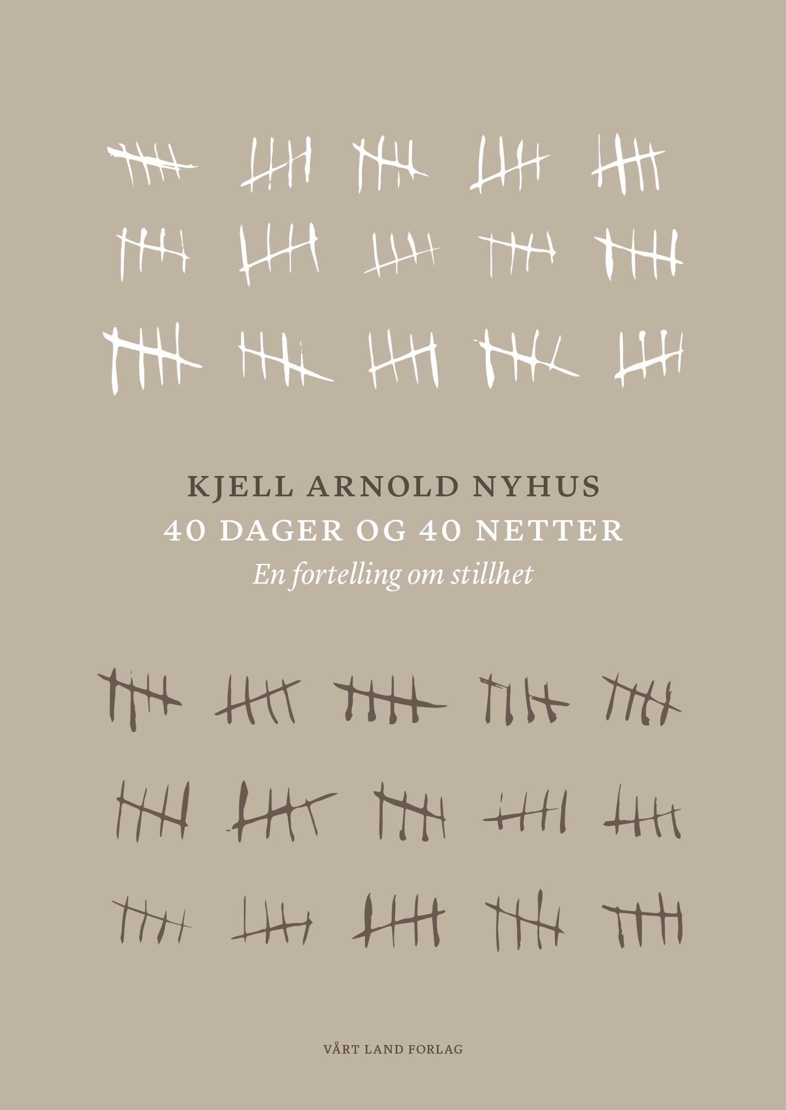 40 dager og 40 netter