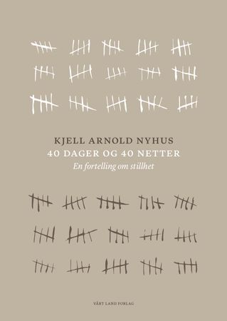 40 dager og 40 netter