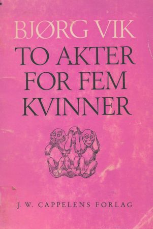 To akter for fem kvinner