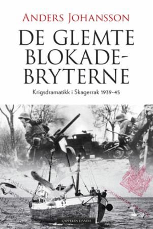 De glömda blockadbrytarna