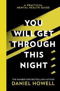 You will get through this night