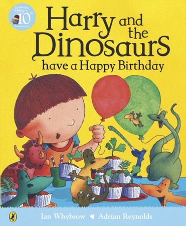 Harry and the dinosaurs have a happy birthday