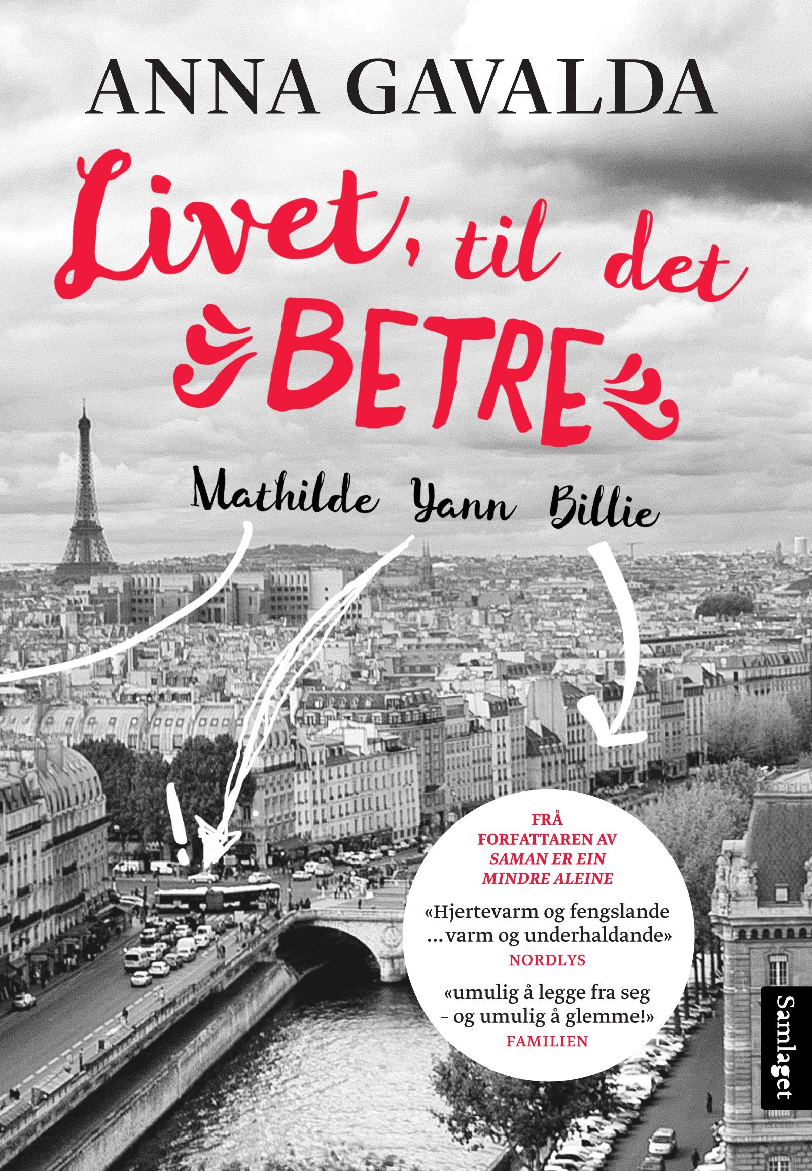 La vie en mieux