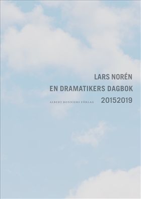 En dramatikers dagbok. 2005-2012