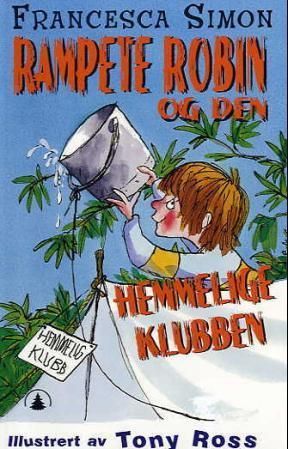 Horrid Henry and the secret club