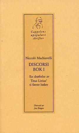 Discorsi sopra la prima deca di Titus Livius. I