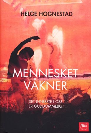 Mennesket våkner