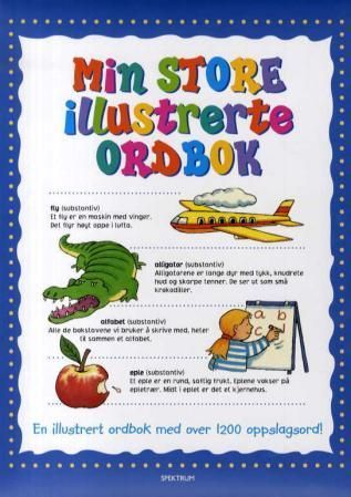 The illustrated dictionary for young children