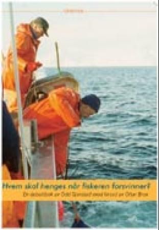 Hvem skal henges når fiskeren forsvinner?