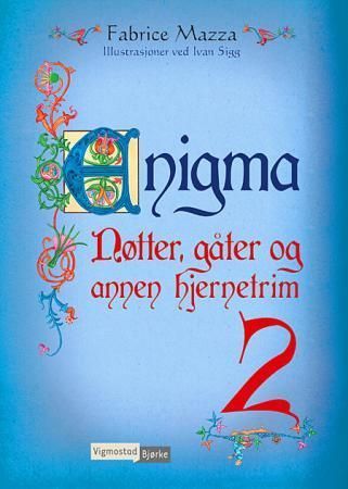 Le grand livre des enigmes. 2