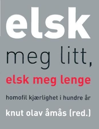 Elsk meg litt, elsk meg lenge