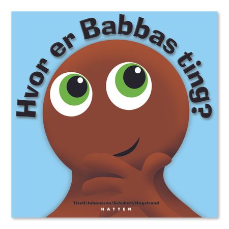 Var är Babbas saker?
