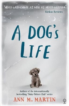 A dog's life