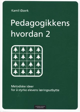 Pedagogikkens hvordan. 2