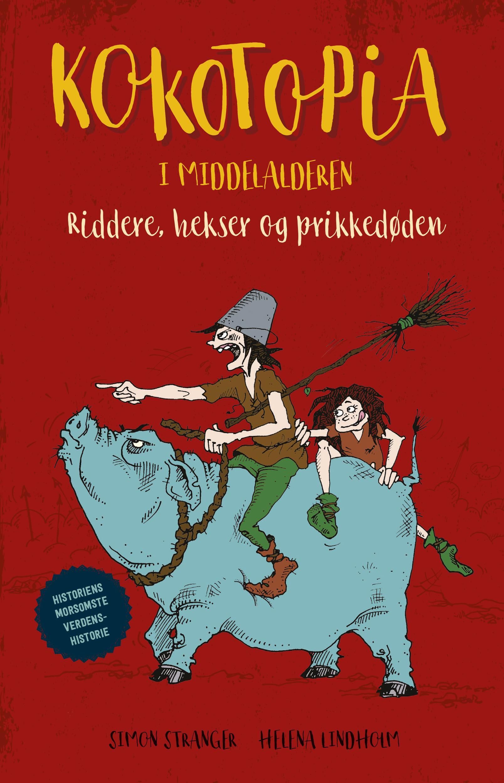 Riddere, hekser og prikkedøden