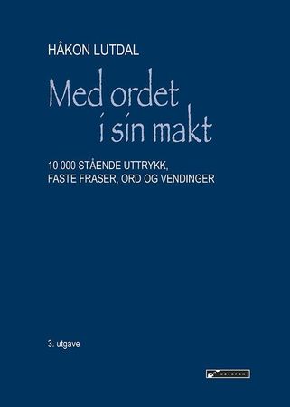 10 000 stående uttrykk, faste fraser ord og vendinger