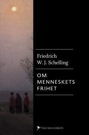 Philosophische Untersuchungen über das Wesen der menschlichen Freiheit und die damit zusammenhängenden Gegenstände
