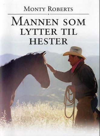 The man who listens to horses