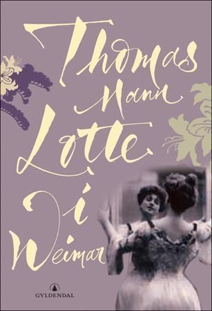 Lotte in Weimar