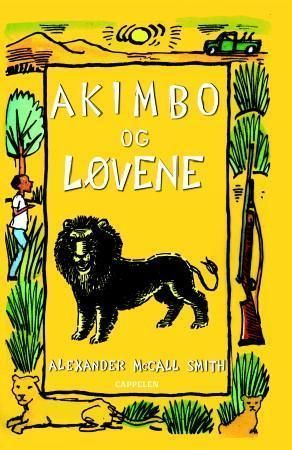 Akimbo and the lions