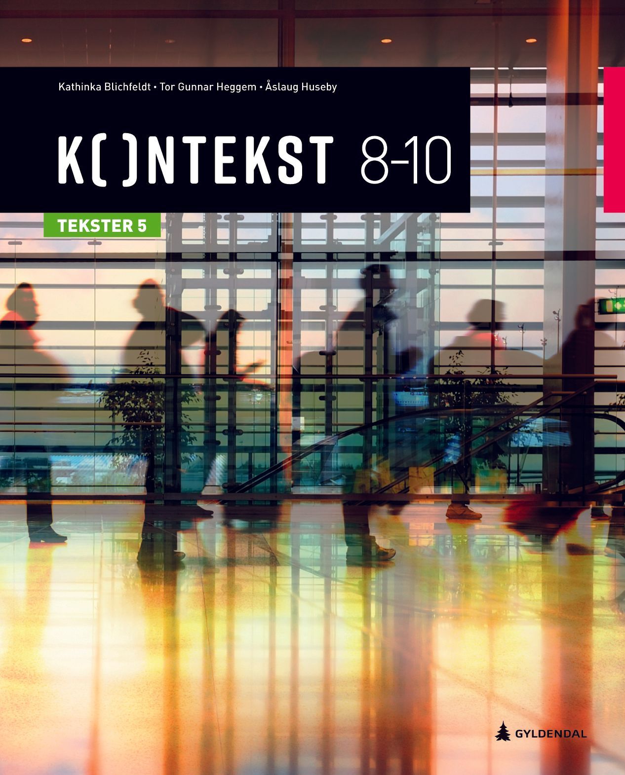 Kontekst 8-10. Tekster 5