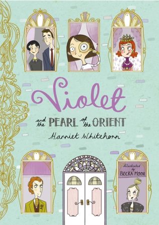 Violet and the pearl of the Orient