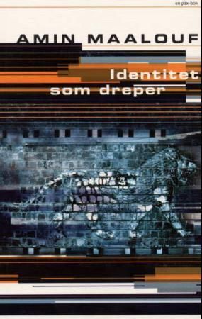 Les identités meurtrières