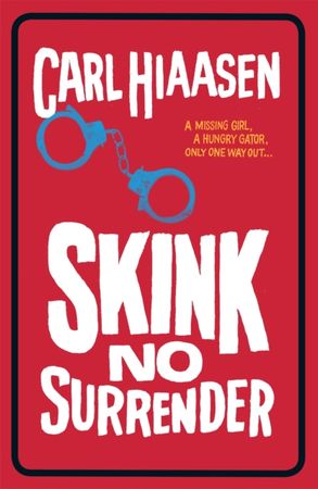 Skink no surrender