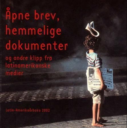 Åpne brev, hemmelige dokumenter og andre klipp fra latinamerikanske medier