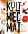 Kult med mat