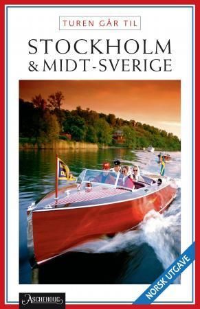Turen går til Stockholm & Midtsverige