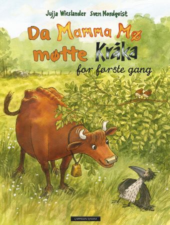 När Mamma Mu mötte Kråkan första gången
