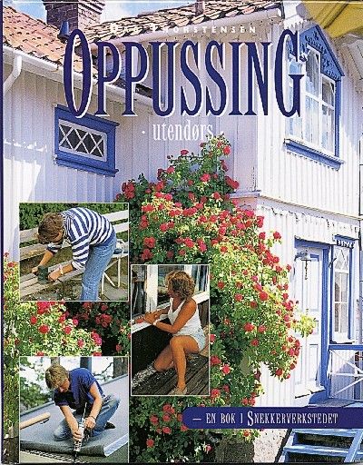 Oppussing utendørs