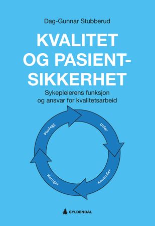 Kvalitet og pasientsikkerhet