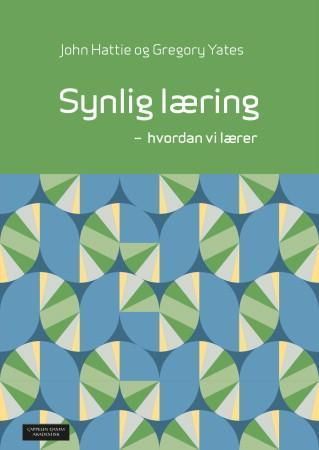 Visible learning and the science of how we learn