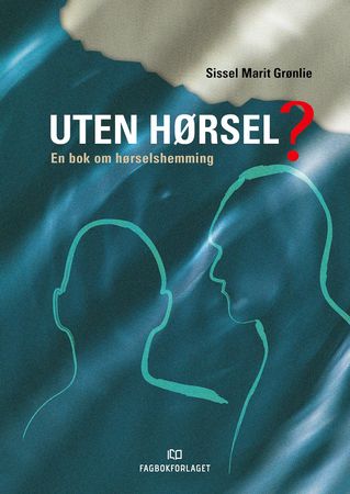 Uten hørsel?