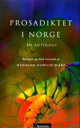 Prosadiktet i Norge 1890-2000