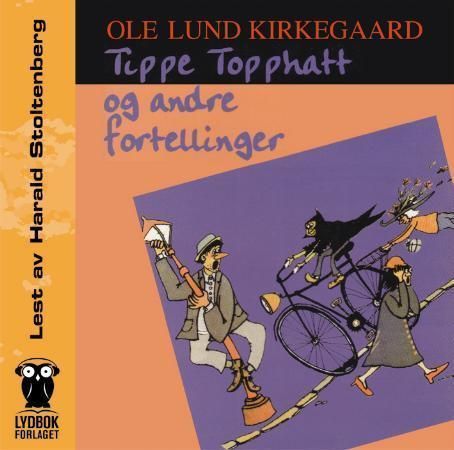 Tippe Tophat og andre fortællinger