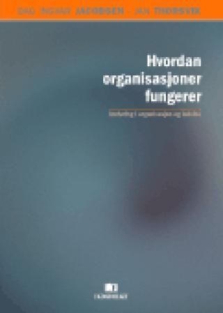 Hvordan organisasjoner fungerer