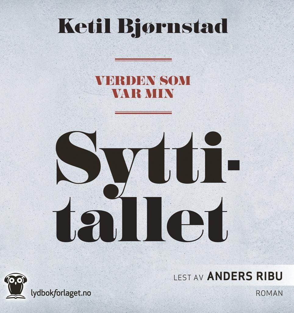 Verden som var min. Bind 2. Syttitallet