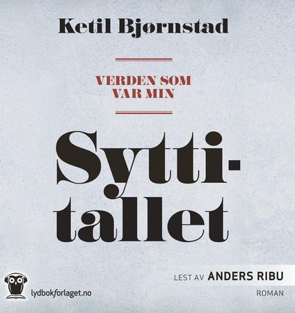 Verden som var min. Bind 2. Syttitallet