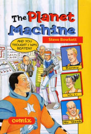 The planet machine