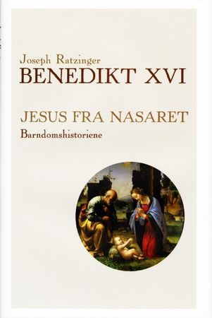 Jesus von Nazareth. Prolog. Die Kindheitsgeschichten