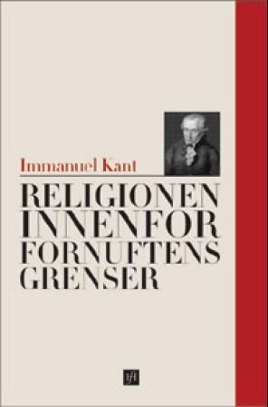 Die Religion innerhalb der Grenzen der blossen Vernunft