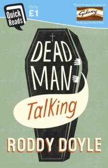 Dead man talking