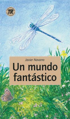 Un mundo fantástico